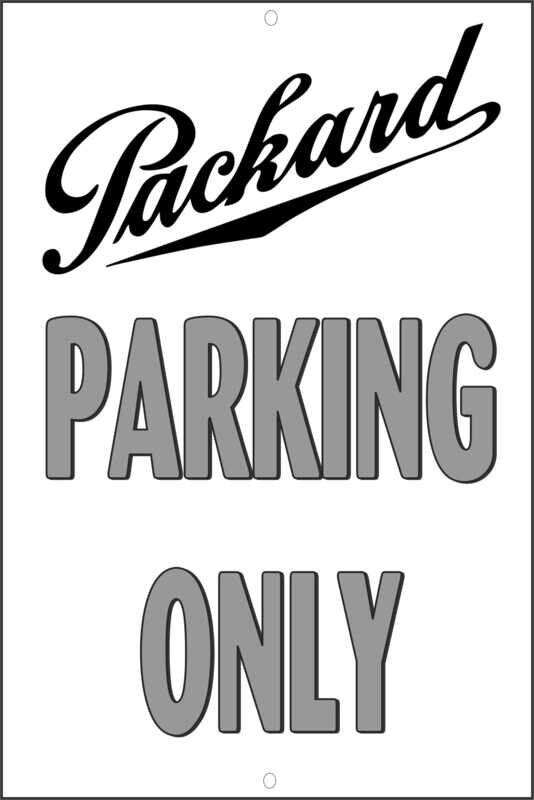 Packard Emblem Parking Only Metal Sign