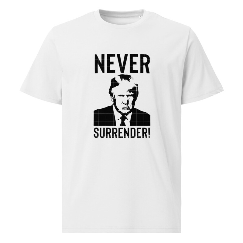 Never Surrender T-Shirt!