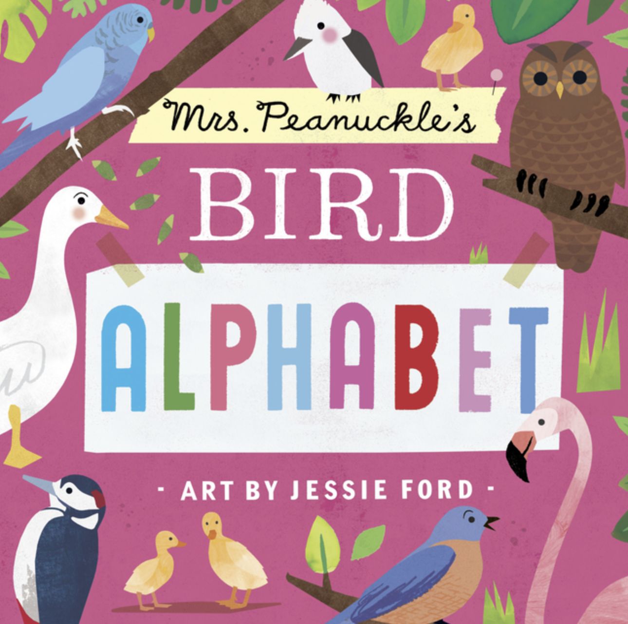 Mrs. Peanuckle&#39;s Bird Alphabet