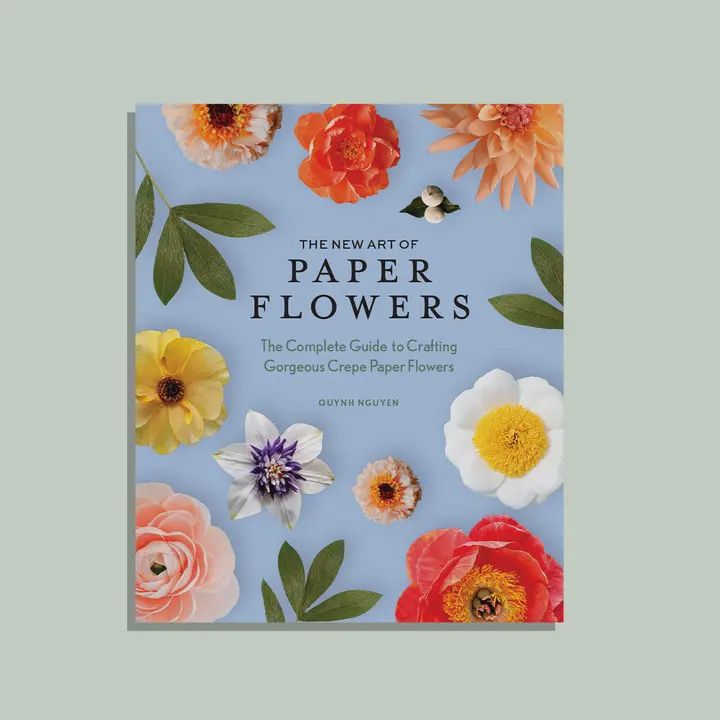 The New Art of Paper Flowers