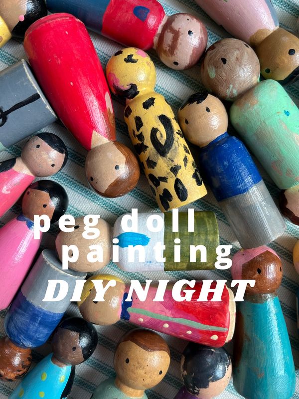 BYOB Peg Doll Painting Night