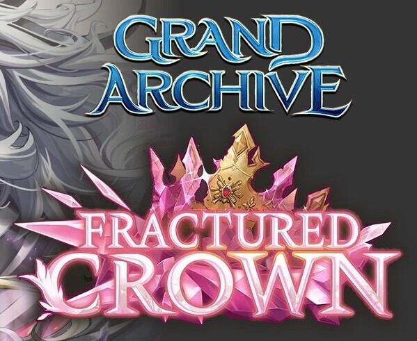 Grand Archive - Fractured Crown