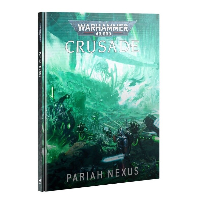 WH40K - Crusade Rulebook - Pariah Nexus