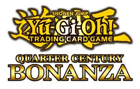 Yu-Gi-Oh! Quarter Century Bonanza
