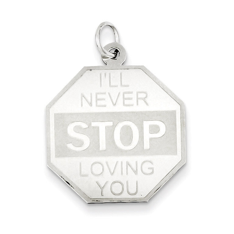 I'll Never stop loving you Charm Sterling Silver QC368