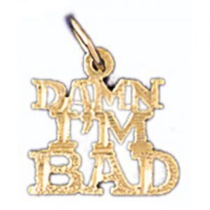Dazzlers Jewelry Damn I Am Bad Pendant Necklace Charm Bracelet in Yellow, White or Rose Gold 10533,…