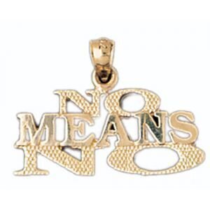 No Means No Pendant Necklace Charm Bracelet in Yellow, White or Rose Gold 10543