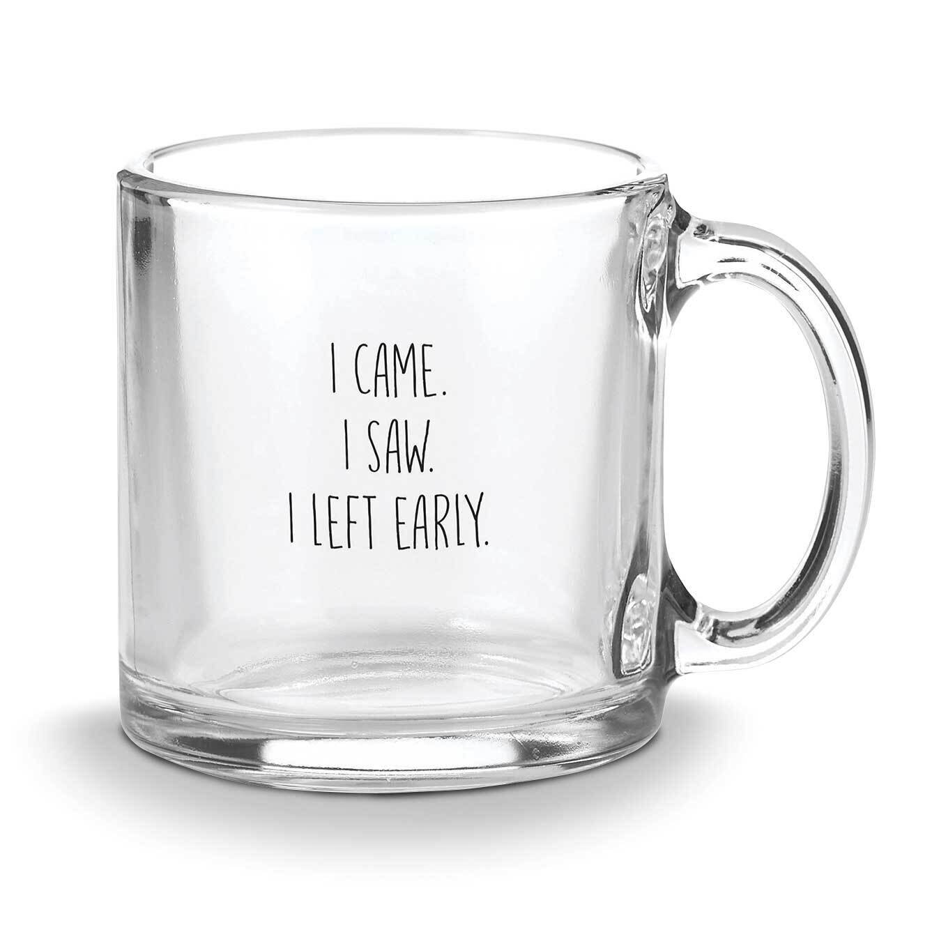 Glass Mug I LEFT EARLY GM23021, MPN: GM23021, 886083662881