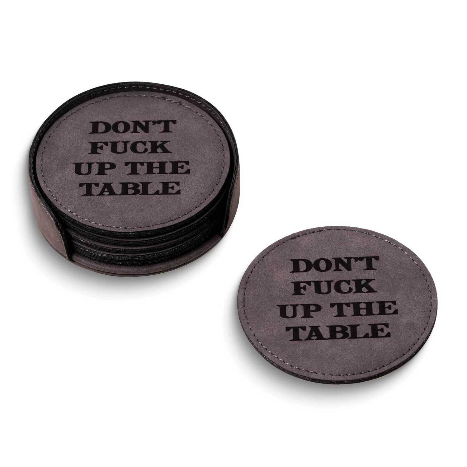 Don't F Up The Table Grey Leatherette Six Coaster and Holder Set GM24190
