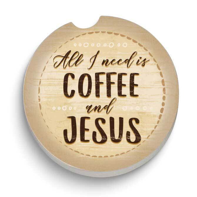 All I Need is Coffee and Jesus Car Coaster GM24362