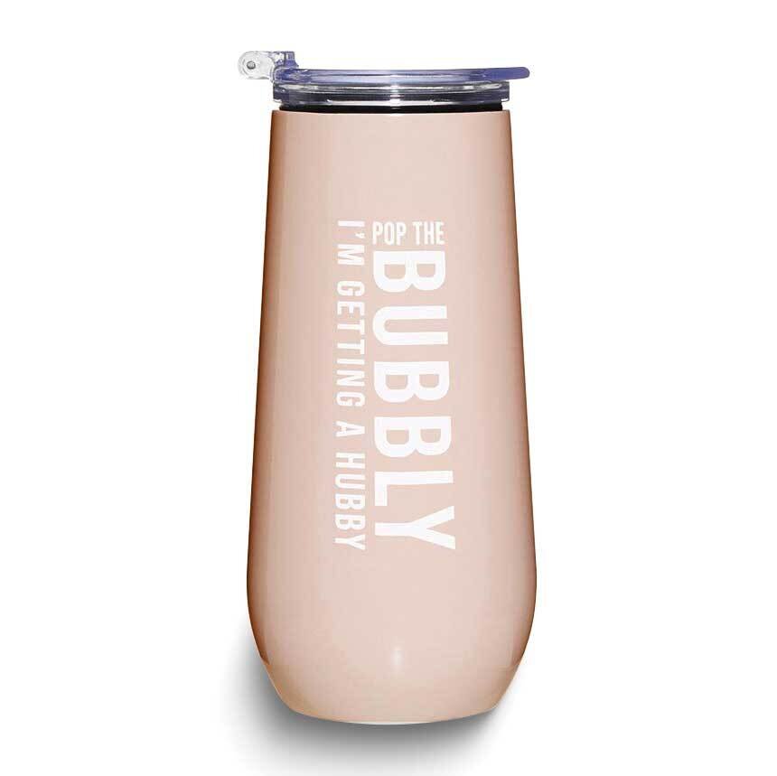 Pop The Bubbly I&#39;m Getting a Hubby! Champagne Tumbler GM24889, MPN: GM24889, 195002001145