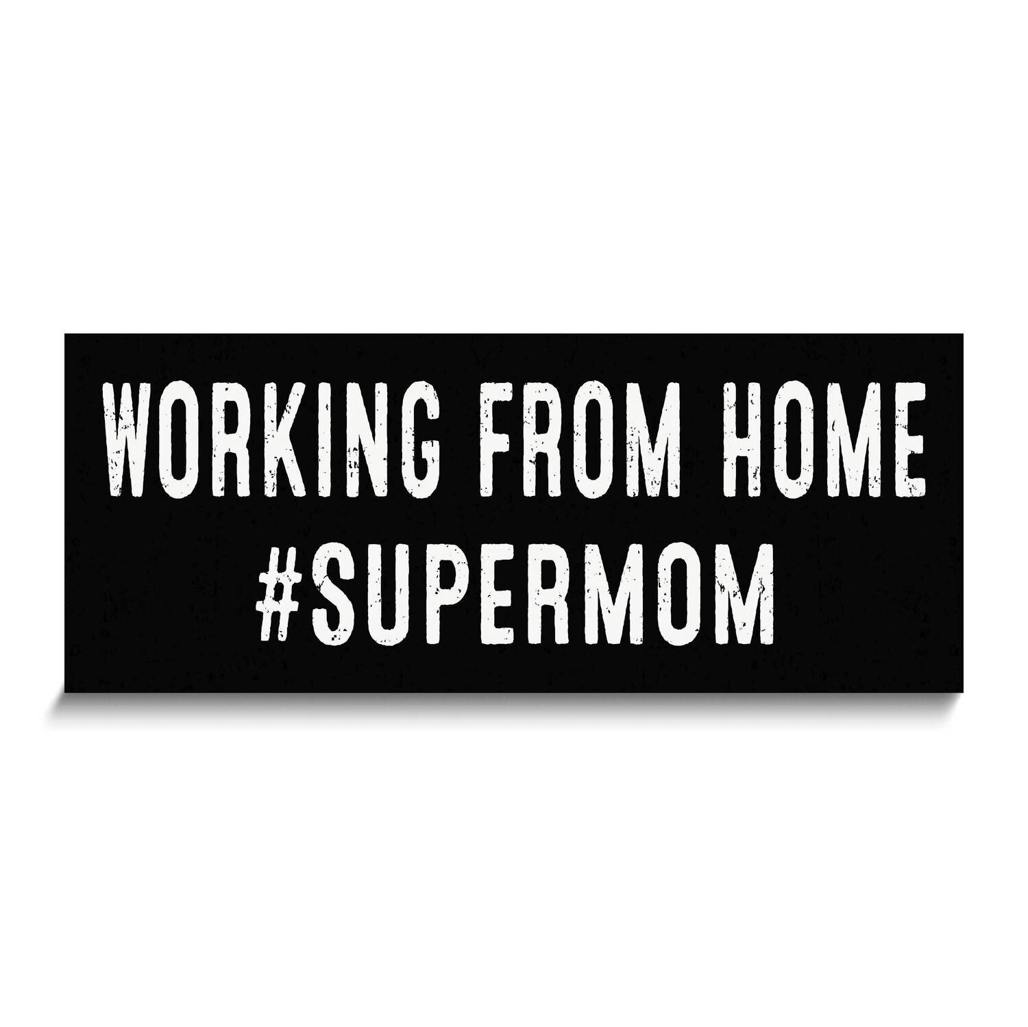 Working From Home Super Mom Wall Plaque GM25244, MPN: GM25244, 788089173524