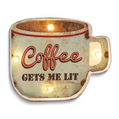 Coffee Gets Me Lit Metal and LED Light Wall Sign GM24218, MPN: GM24218, 797140245193