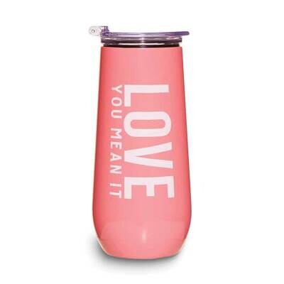 Love You, Mean It Champagne Tumbler GM24890, MPN: GM24890, 195002001169