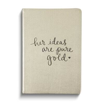 HER IDEAS ARE PURE GOLD 6x8 Inch 256-Page Journal GM24459, MPN: GM24459, 826635186229