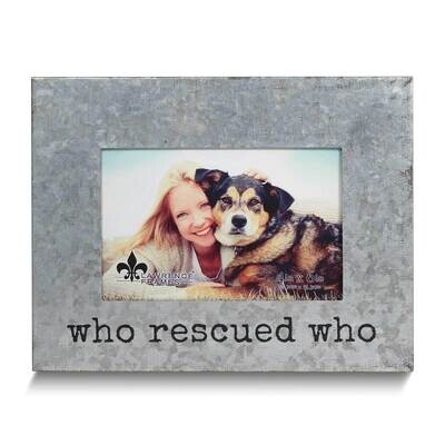Galvanized Metal Who Rescued Who 6x4 Photo Frame GM25539, MPN: GM25539, 751148076739