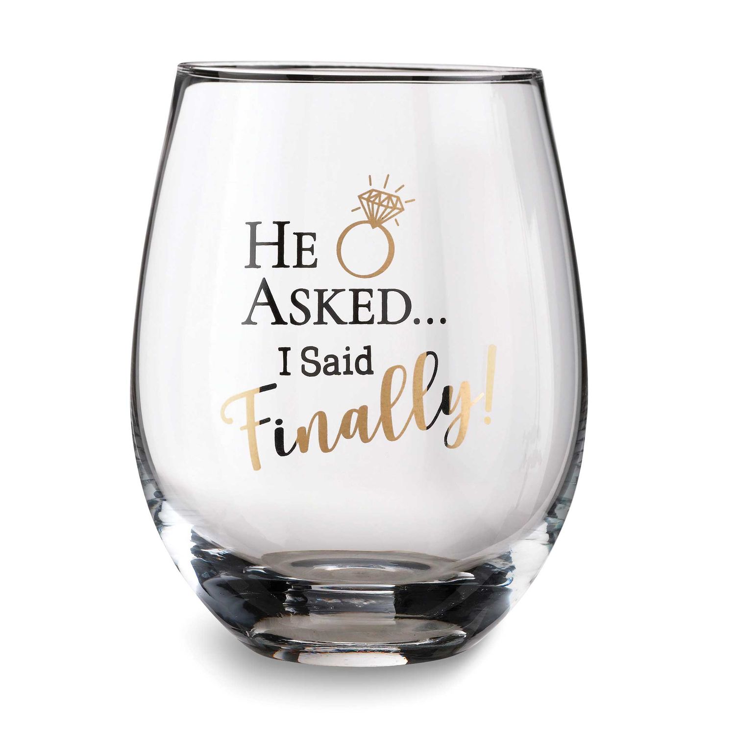 Lillian Rose He Asked.I Said Finally! Stemless Wine Glass GM23946 710309459132