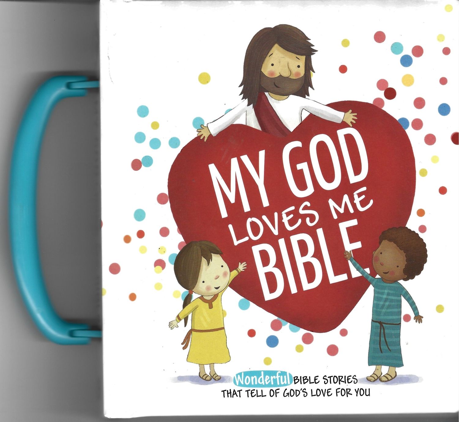My God Loves Me Bible