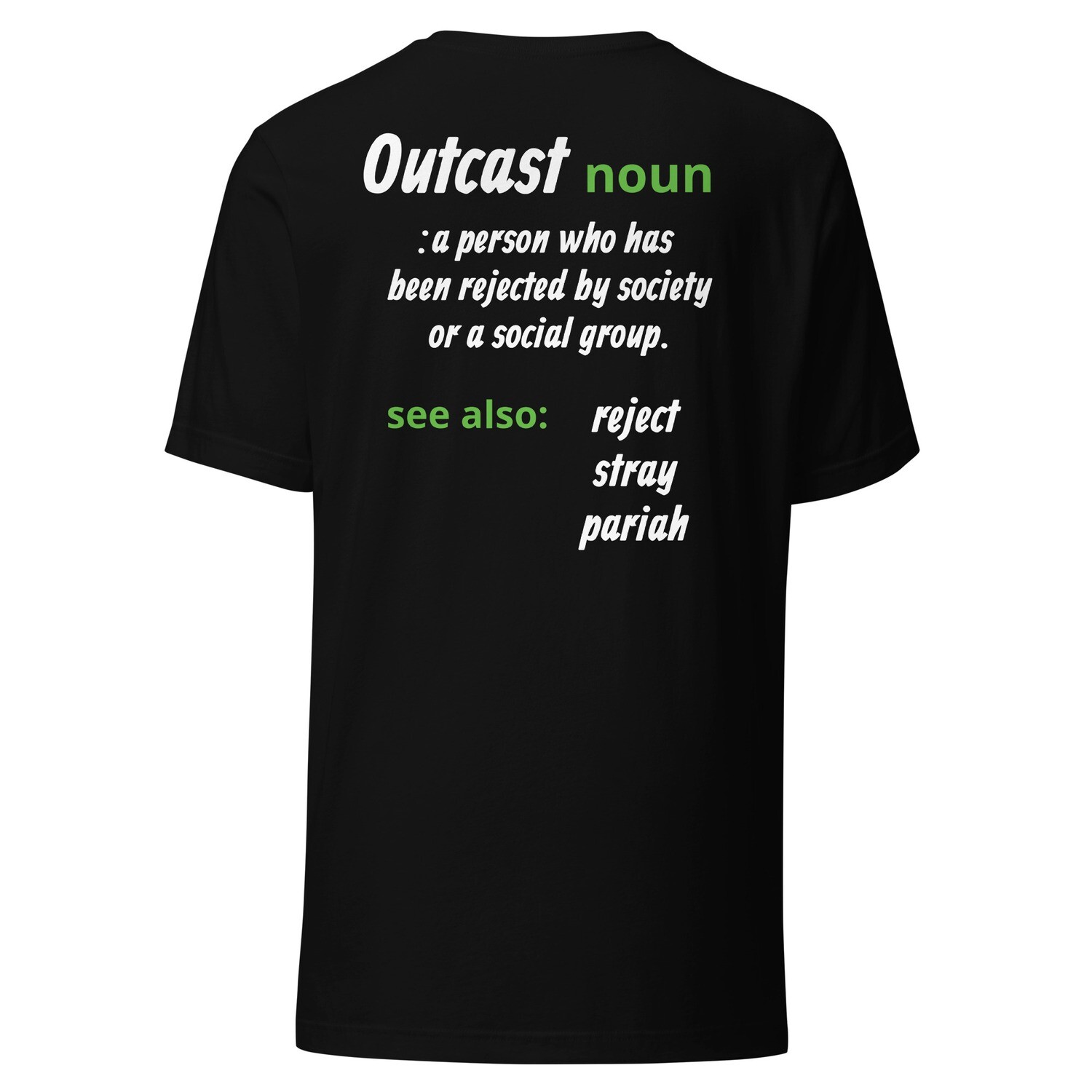 Outcast T-Shirt