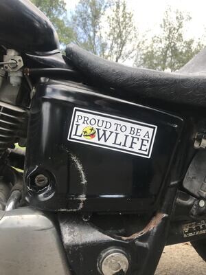 Lowlife Sticker
