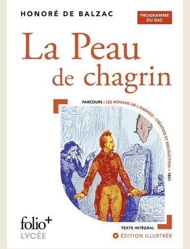 LA PEAU DE CHAGRIN - BAC 2023 -
BALZAC HONORE DE