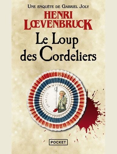 LE LOUP DES CORDELIERS -
LOEVENBRUCK HENRI