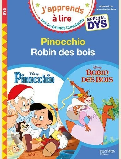 DISNEY - PINOCCHIO / ROBIN DES BOIS SPECIAL DYS (DYSLEXIE) -
ALBERTIN/VIRON