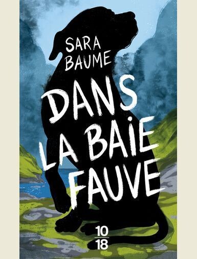 DANS LA BAIE FAUVE - BAUME SARA