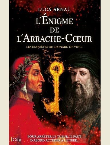 LES ENQUETES DE LEONARD DE VINCI - T01 - L'ENIGME DE L'ARRACHE COEUR -
ARNAU LUCA