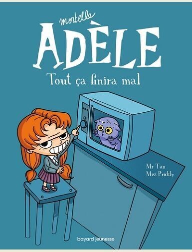 BD MORTELLE ADELE, TOME 01 - TOUT CA FINIRA MAL -
MR TAN/MISS PRICKLY