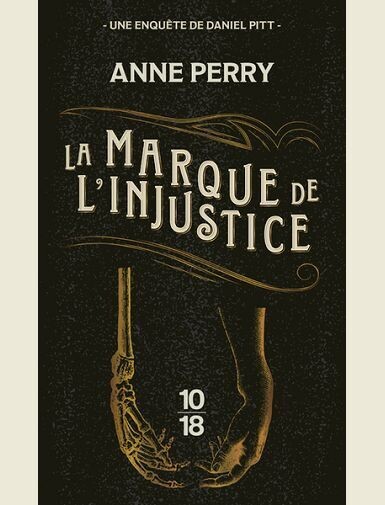 LA MARQUE DE L'INJUSTICE - POCHE - TOME 5 -
PERRY ANNE