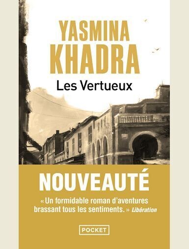 LES VERTUEUX -
KHADRA YASMINA