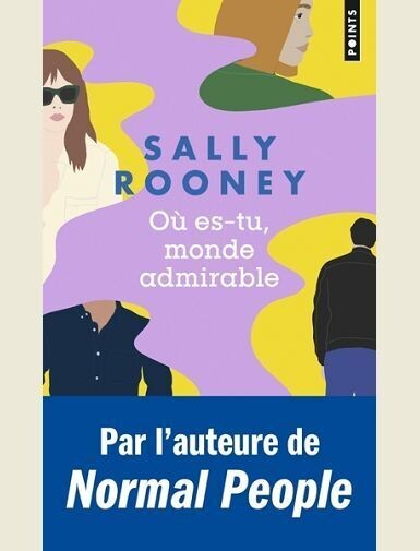 OU ES-TU, MONDE ADMIRABLE -
ROONEY SALLY