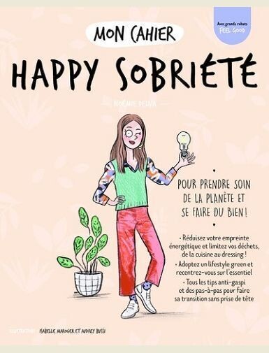 MON CAHIER HAPPY SOBRIETE -
DELVA/MAROGER/BUSSI