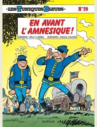 LES TUNIQUES BLEUES - TOME 29 - EN AVANT L AMNESIQUE ! / EDITION SPECIALE, LIMITEE (INDISPENSABLES 2 - CAUVIN/LAMBIL