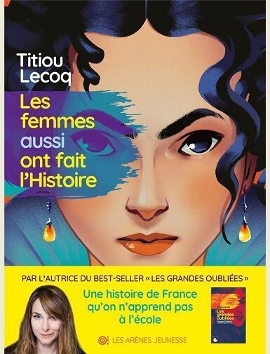 LES FEMMES AUSSI ONT FAIT L'HISTOIRE -
LECOQ/COLLECTIF