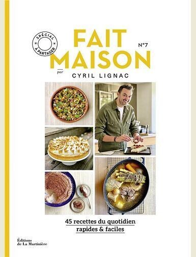 FAIT MAISON N 7 PAR CYRIL LIGNAC -
LIGNAC CYRIL