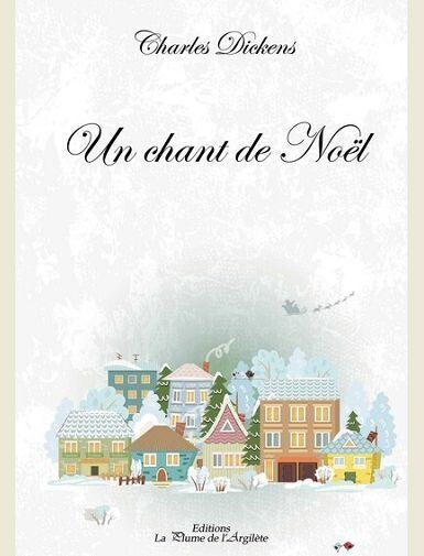 UN CHANT DE NOEL -
DICKENS CHARLES