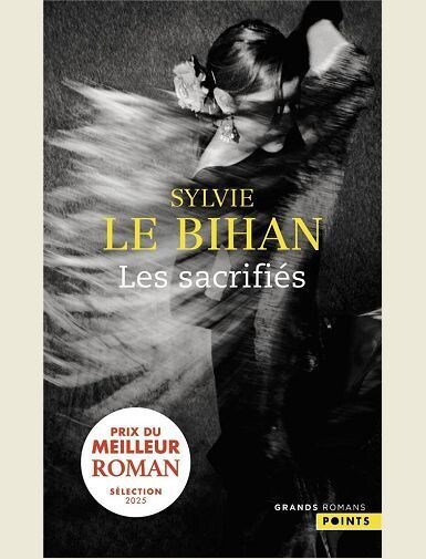 LES SACRIFIES -
LE BIHAN SYLVIE