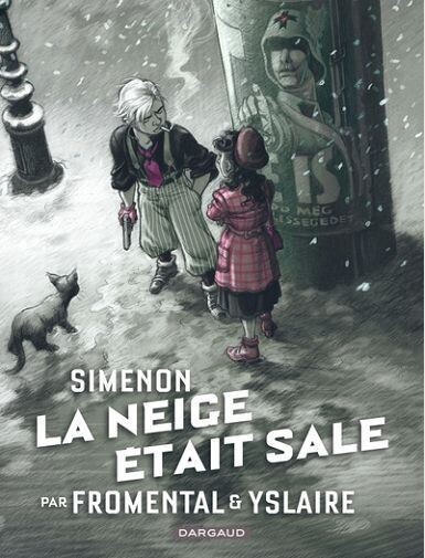 COLLECTION SIMENON, LES ROMANS DURS - LA NEIGE ETAIT SALE -
FROMENTAL JEAN-LUC