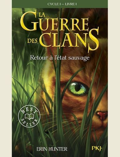 LA GUERRE DES CLANS CYCLE I - TOME 1 RETOUR A L'ETAT SAUVAGE -POCHE- - VOL01 -
HUNTER ERIN