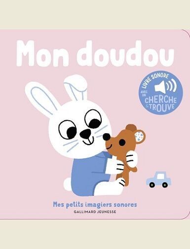 MON DOUDOU - DES SONS A ECOUTER, DES IMAGES A REGARDER - BILLET