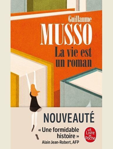 LA VIE EST UN ROMAN -
MUSSO GUILLAUME