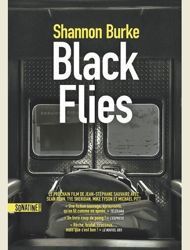 BLACK FLIES -
BURKE SHANNON