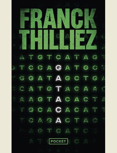 GATACA - VOL02 -
THILLIEZ FRANCK