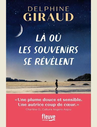 LA OU LES SOUVENIRS SE REVELENT -
GIRAUD DELPHINE