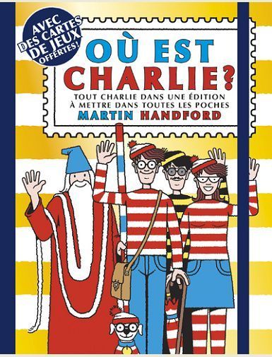 OU EST CHARLIE ? - CHARLIE POCHE - EDITION 2024 - HANDFORD MARTIN