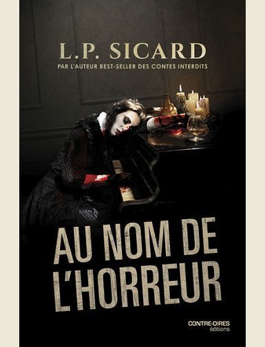 AU NOM DE L'HORREUR -
SICARD LOUIS-PIER