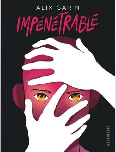 IMPENETRABLE -
GARIN ALIX