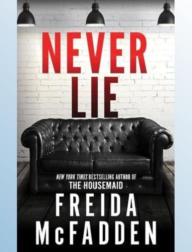 NEVER LIE - MCFADDEN, FREIDA